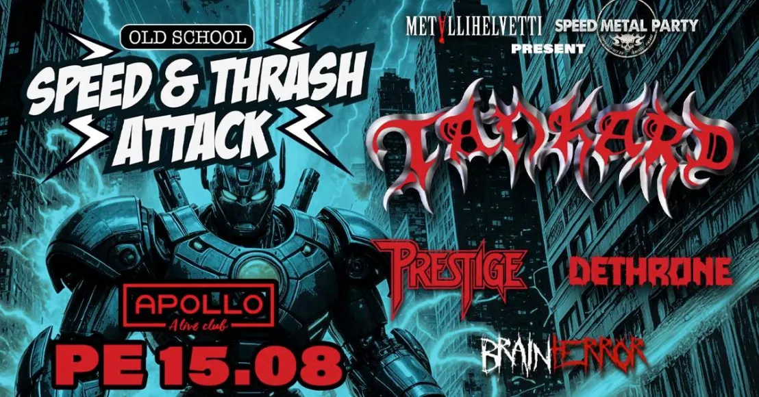 Speed & Thrash Attack: TANKARD (Ger) / PRESTIGE / DETHRONE / BRAINTERROR 